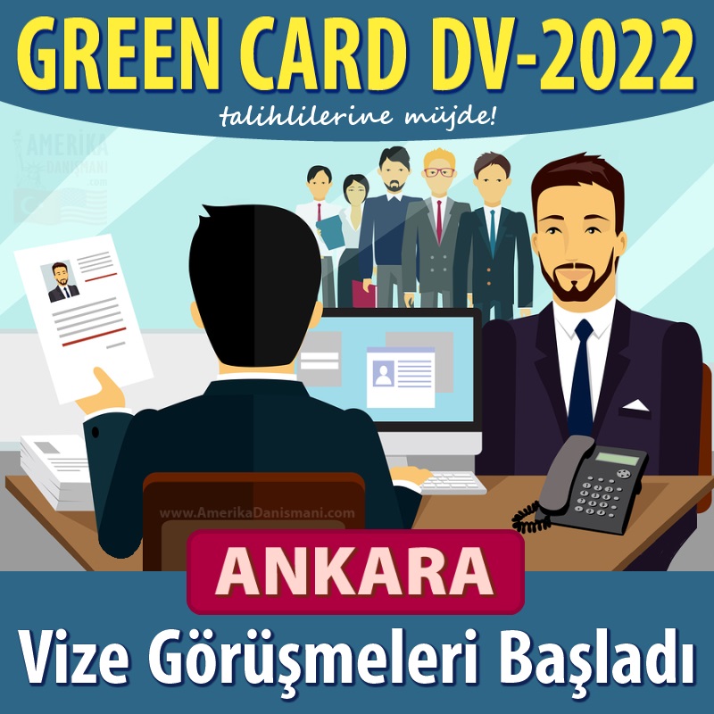 Green Card 2022 mülakatı