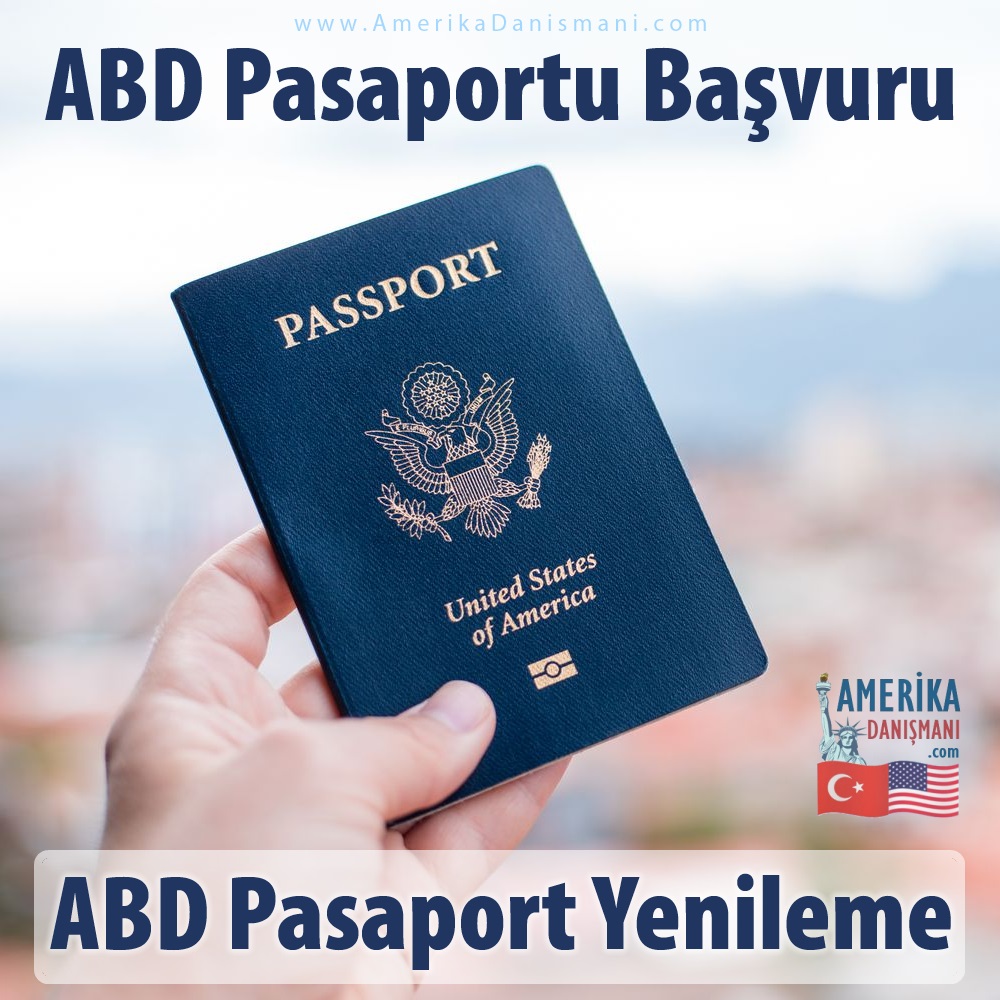 ABD Pasaport Başvurusu